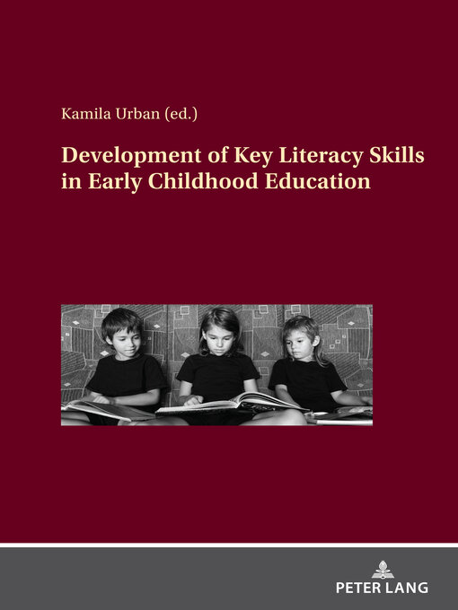 Title details for Development of Key Literacy Skills in Early Childhood Education by Kamila Urban - Wait list